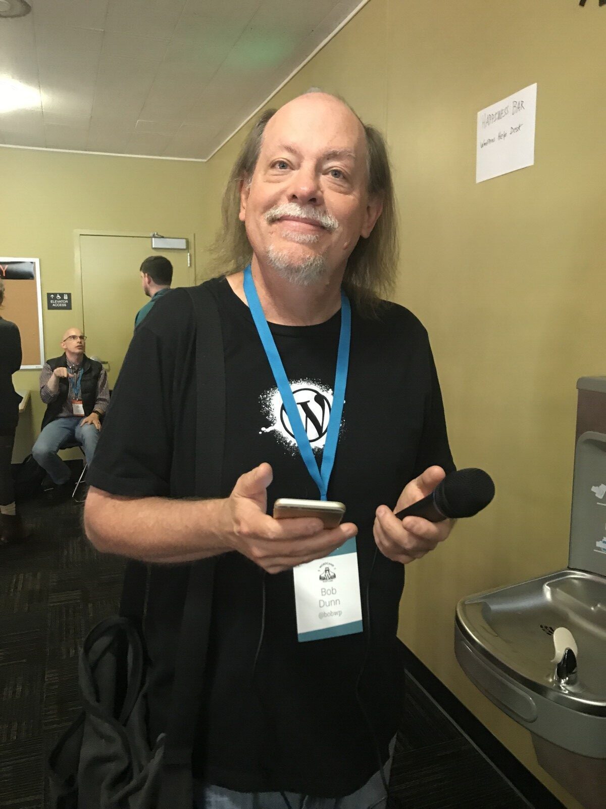 Bob Dunn before my first ever Podcast Interview in Portland, OR in 2017 at WordCamp